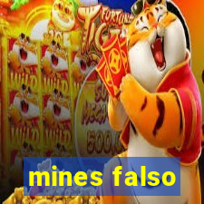 mines falso